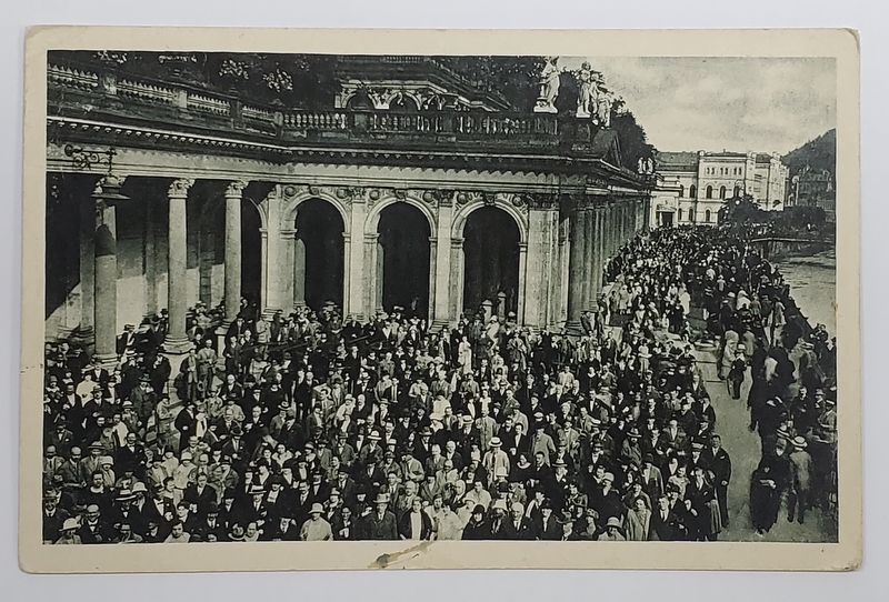 KARLSBAD , MULHBRUNNKOLONADE , MULTIME DE OAMENI LA IZVOARELE MINERALE , CARTE POSTALA ILUSTRATA , 1931