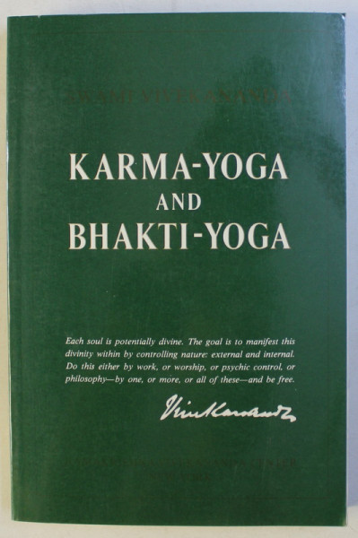 KARMA - YOGA AND BHAKTI - YOGA , REVISED EDITION by SWAMI VIVEKANADA , 1955