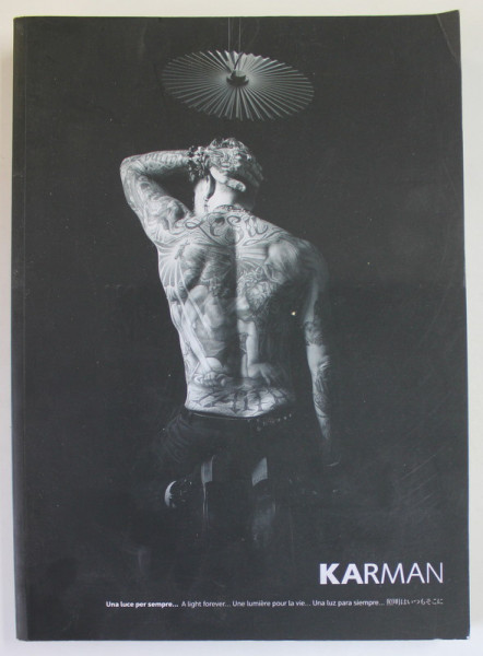 KARMAN , CATALOG DE CORPURI DE ILUMINAT , 2019, TEXT IN ITALIANA , ENGLEZA , FRANCEZA , SPANIOLA , JAPONEZA