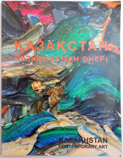 KAZAKHSTAN CONTEMPORARY ART , 2012