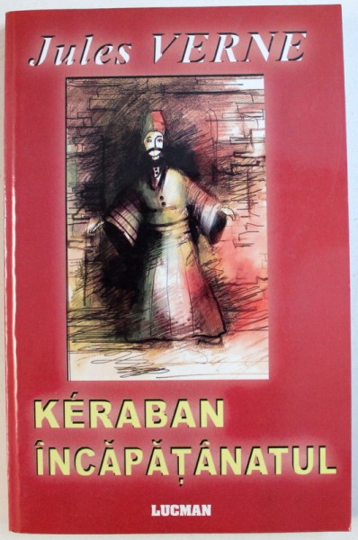 KERABAN INCAPATANATUL de JULES VERNE , 2006