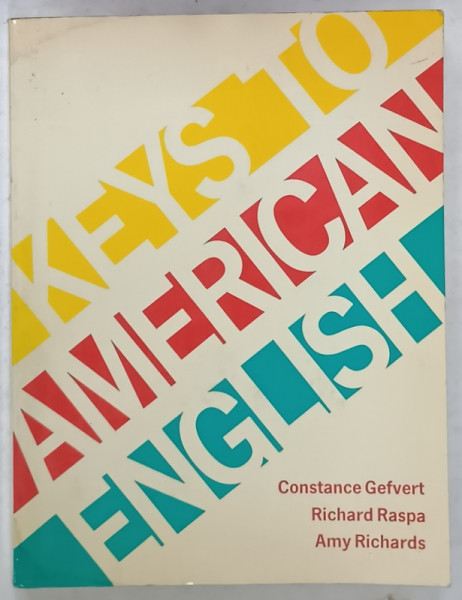 KEYS TO AMERICAN ENGLISH by CONSTANCE GEFVERT ...AMY RICHARDS , 1975