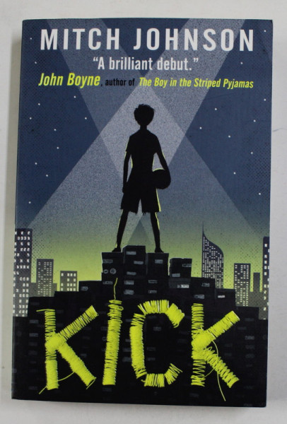 KICK by MITCH JOHNSON , 2017