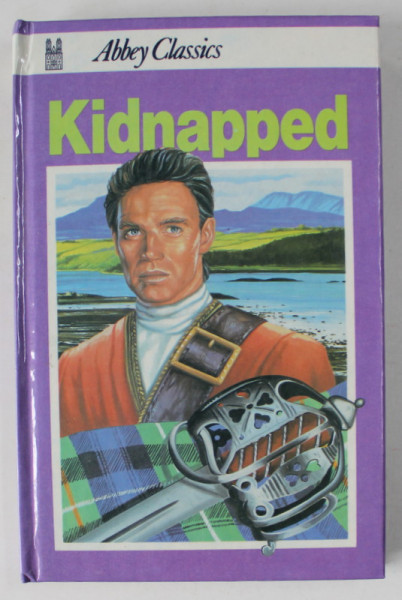 KIDNAPPED by ROBERT L. STEVENSON , ANII '70