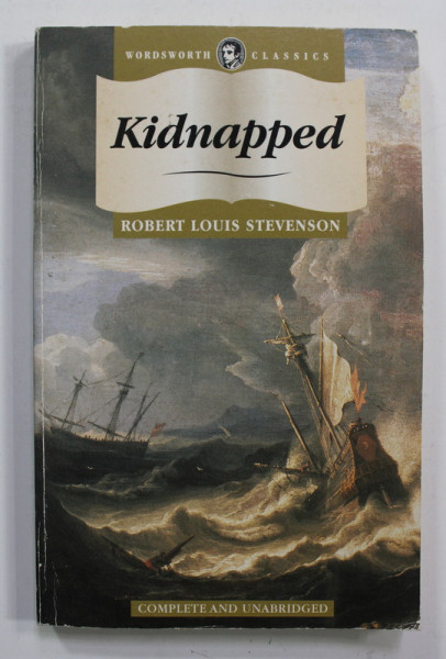 KIDNAPPED by ROBERT LOUIS STEVENSON , 1993 , PREZINTA URME DE UZURA SI DE INDOIRE
