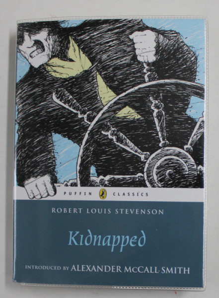 KIDNAPPED , novel by ROBERT LOUIS STEVENSON , 2017