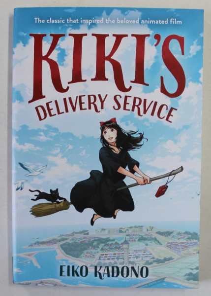 KIKI 'S DELIVERY SERVICE by EIKO KADONO , illustrations by YUTA ONODA , 2020