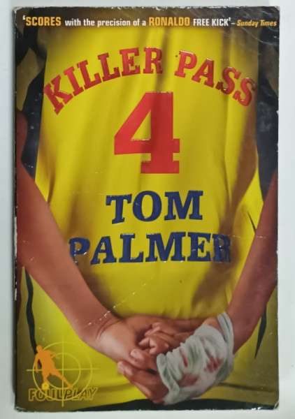 KILLER PASS by TOM PALMER , 2010