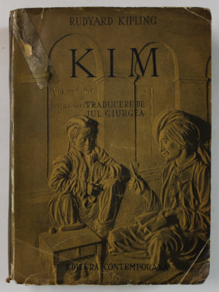 KIM , roman de RUDYARD KIPLING , EDITIE INTERBELICA