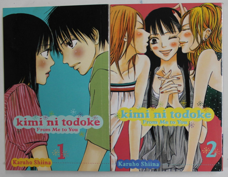 KIMI NO TODOKE , FROM ME TO YOU , by KARUHO SHIINA , VOLUMELE I - II , 2011, BENZI DESENATE *