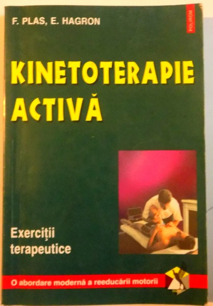 KINETOTERAPIE ACTIV , EXERCITII TERAPEUTICE , 2001