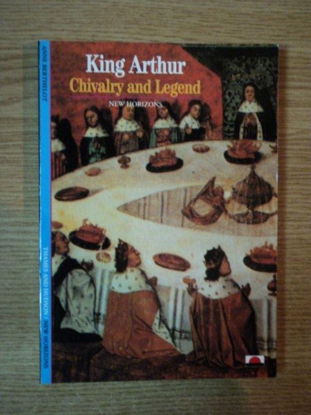 KING ARTHUR . CHIVALRY AND LEGEND , 1997