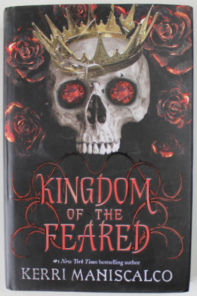 KINGDOM OF THE FEARED by KERRI MANISCALCO , 2022