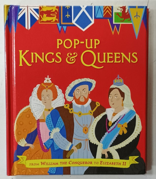 KINGS AND QUEENS , POP - UP, illustrated by RACHEL SAUNDERS , 2016