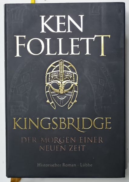 KINGSBRIDGE , DER MORGEN EINER NEUER ZEIT von  KEN FOLLETT , TEXT IN LIMBA GERMANA , 2020