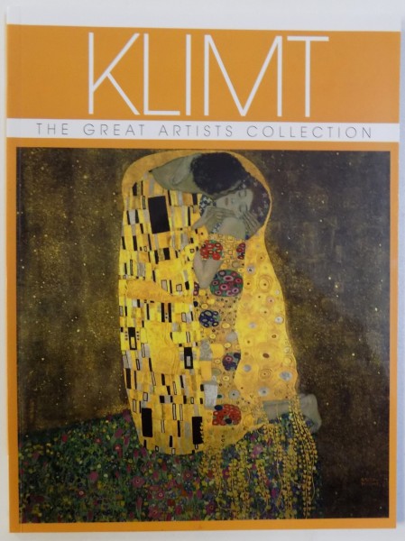 KLIMT - THE GREAT ARTISTS COLLECTION by ISABEL BROWN , 2013