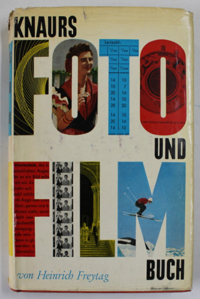 KNAURS FOTO UND FILM BUCH von HEINRICH FREYTAG , 1955
