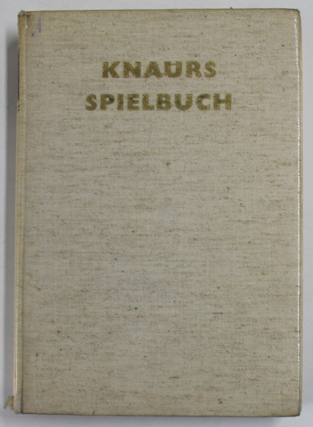 KNAURS SPIELBUCH ( CARTE  DE JOCURI ) von  JOHANNA PREETORIUS , 1953 , TEXT IN LB. GERMANA