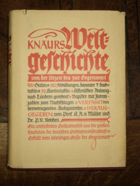 Knaurs weltgeschichte von der urzeit bis zur gegenwart, Istoria ilustrata a lumii, 1935