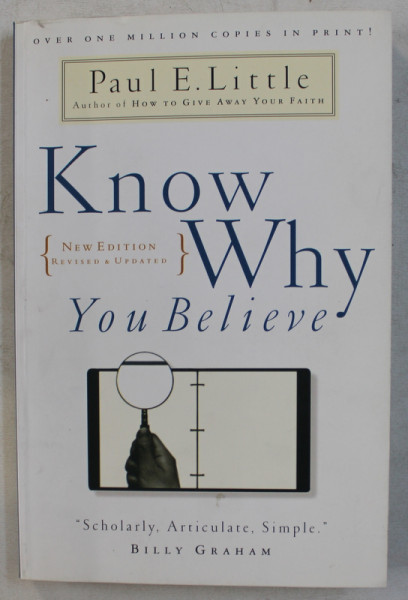 KNOW WHY , YOU BELIEVE , NEW EDITION , REVISED AND UPDATED by PAUL E. LITTLE , 1968