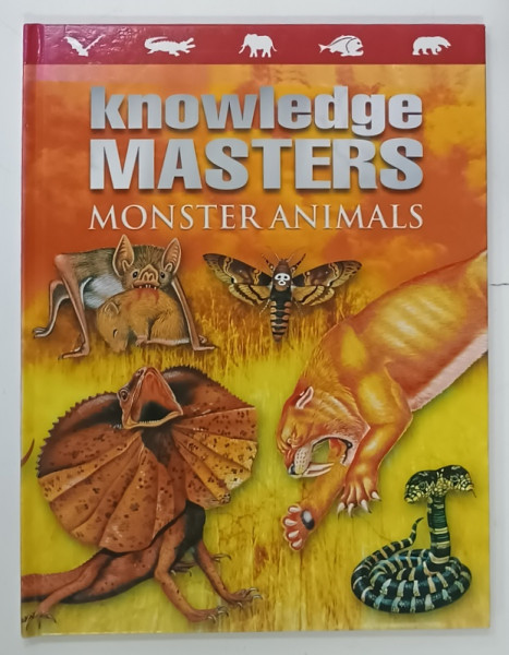 KNOWLEDGE MASTERS , MONSTER ANIMALS , written by GERALD LEGG , 2012