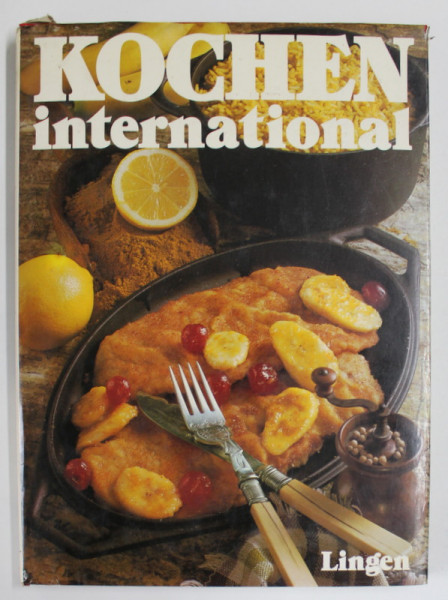 KOCHEN INTERNATIONAL , DAS EINZIGARTIGE REZEPT - LEXIKON ( LEXICON DE RETETE , BUCATARIE INTERNATIONALA ) , BAND 18 : SPR   - TAR  , ANII '70