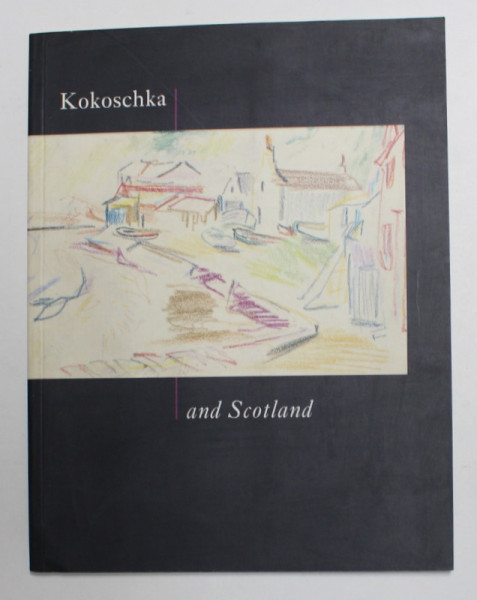 KOKOSCHKA AND SCOTLAND ,1990