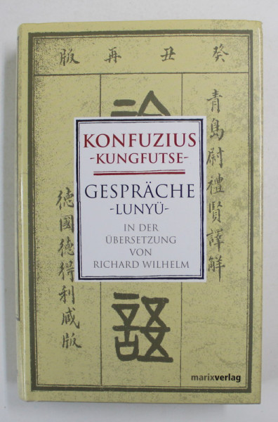 KONFUZIUS - KUNGDUTSE - GESPARCHE - LUNYU , 2007