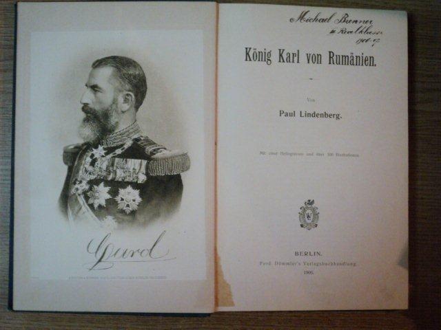 KONIG KARL VON RUMANIEN VON PAUL LINDENBERG, BERLIN 1906