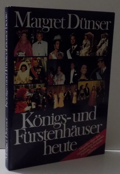 KONIGS - UND FURSTERNHAUSER HEUTE von MARGRET DUNSER, 1980