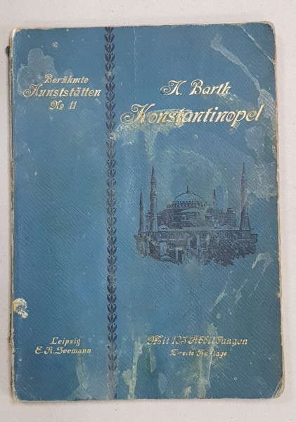 Konstantinopel von Hermann Barth - Leipzig, 1911