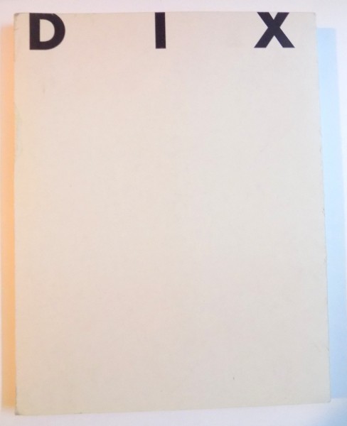 KRITISCHE GRAFIK 1920 - 1924 , OTTO DIX , 2010