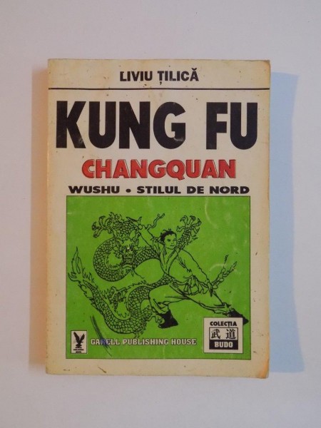 KUNG FU CHANQUAN de LIVIU TILICA , 1996