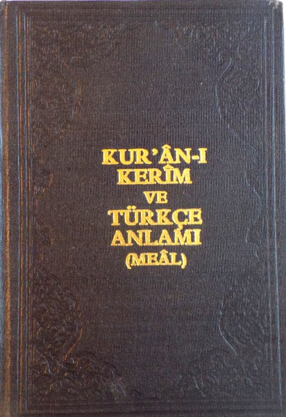 KUR`AN-I KERIM VE TURKCE ANLAMI (MEAL), 16 BASKI, 1991