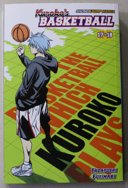 KUROKO 'S BASKETBALL - 17 and 18 by TADATOSHI FUJIMAKI , 2017 , BENZI DESENATE *