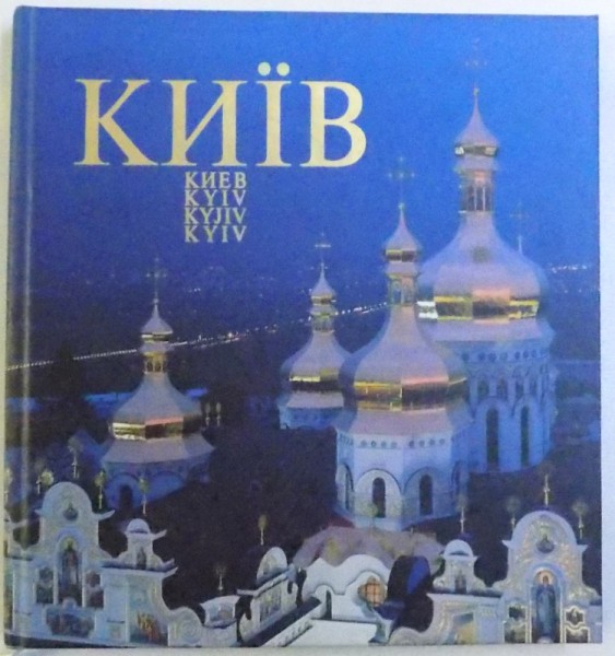 KYIV , ALBUM CU FOTOGRAFII , 2003