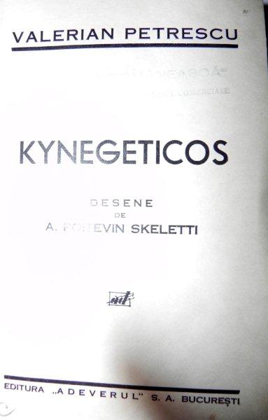 KYNEGETICUS -DESENE DE A. POTTEVIN SKELETTI- VALERIAN PETRESCU 