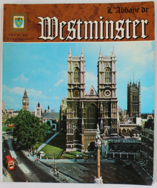 L 'ABBAYE DE WESTMINSTER , par TREVOR BEESON , 1987 , EDITIE IN LIMBA FRANCEZA