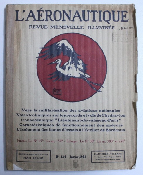 L ' AERONAUTIQUE - REVUE MENSUELLE ILLUSTREE , 1938 , PREZINTA HALOURI DE APA*