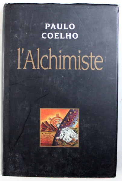 L ' ALCHIMISTE par PAULO COELHO , 1994