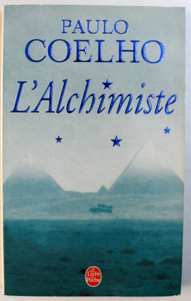 L ' ALCHIMISTE par PAULO COELHO , 2002