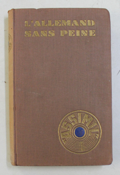 L 'ALLEMAND SANS PEINE par A . CHEREL , 1957