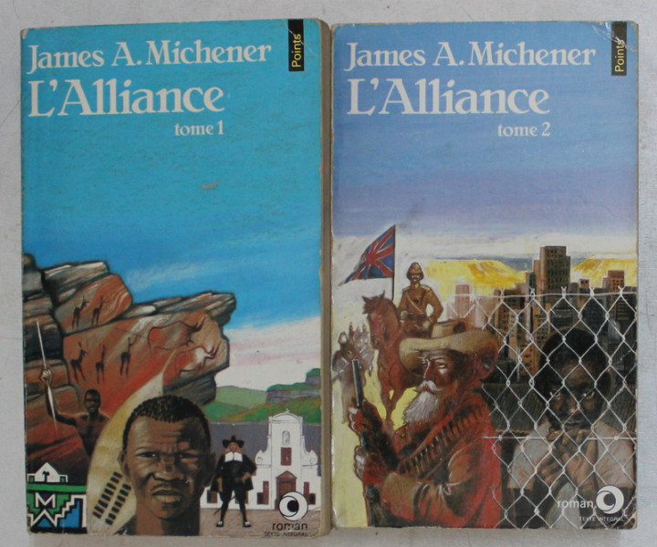 L ' ALLIANCE , TOMES I - II par JAMES A. MICHENER , 1986
