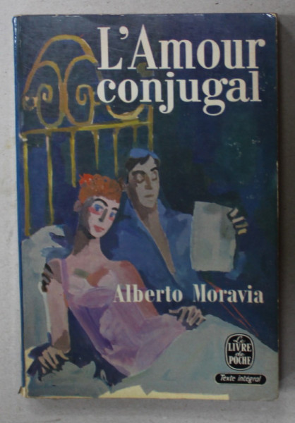 L 'AMOUR CONJUGAL par ALBERTO MORAVIA , 1964