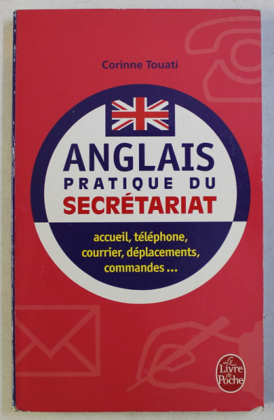 L' ANGLAIS DU SECRETARIAT par CORINNE TOUATI , 2005