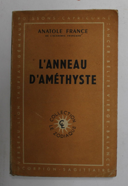 L 'ANNEAU D 'AMETHYSTE par ANATOLE FRANCE , 1949