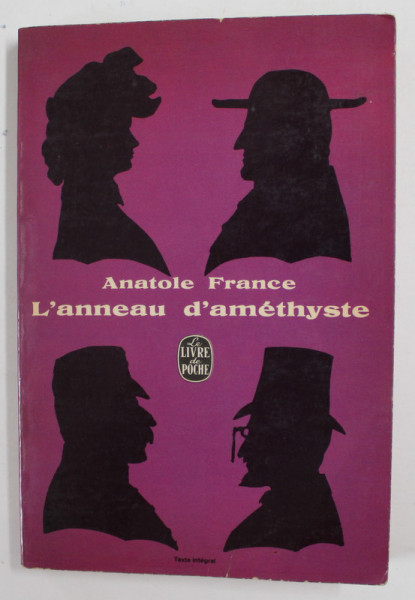 L 'ANNEAU D 'AMETHYSTE par ANATOLE FRANCE , 1966