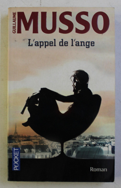 L ' APPEL DE L ' ANGE par GUILLAUME MUSSO , 2012