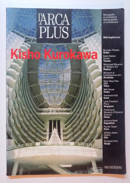 L' ARCA PLUS  NO . 16 - KISHO KUROKAWA