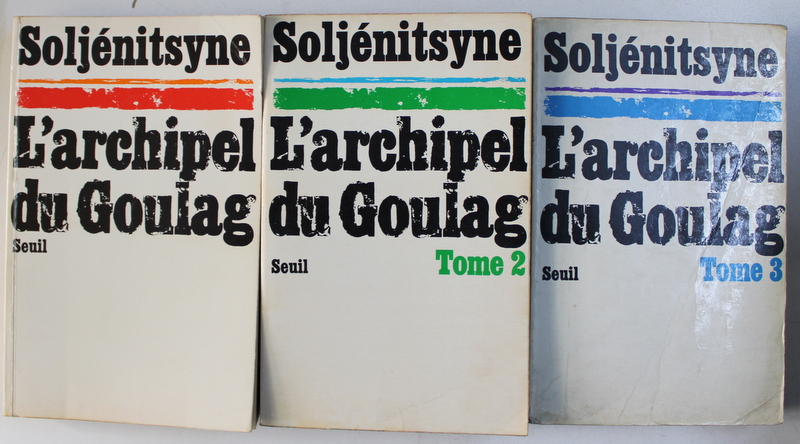 L ' ARCHIPEL DU GOULAG par ALEXANDRE SOLJENITSYNE , TOME I - III , 1974